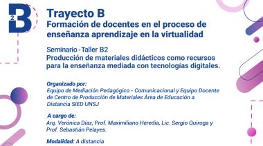 Taller sobre producción de materiales didácticos para enseñanza mediada con tecnologías digitales