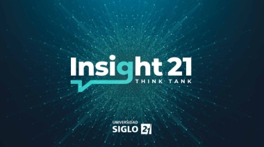Universidad Siglo 21 potencia su proyección internacional a través de su think tank, Insight 21