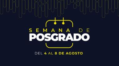 Semana de Posgrado UCC: una ventana a nuevas oportunidades de desarrollo profesional