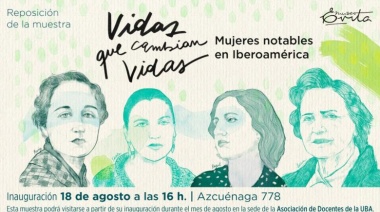 Reposición de la muestra "Vidas que cambian vidas: mujeres notables en Iberoamérica"