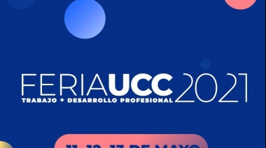 Feria UCC 2021: Trabajo más desarrollo profesional