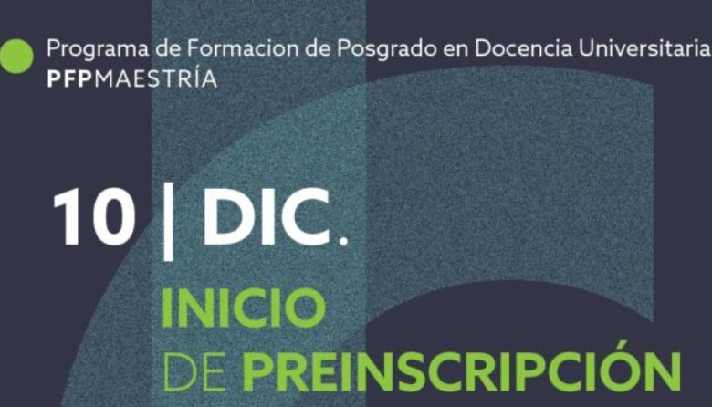 Abierta la preinscripción de la Diplomatura y la Maestría en Docencia Universitaria UNViMe–FEDUN