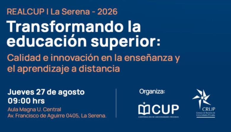 El CRUP invita a participar del Encuentro Regional REALCUP | La Serena 2026