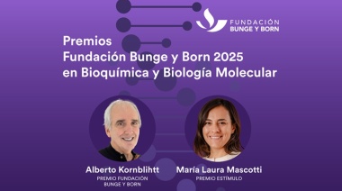 Premio Fundación Bunge y Born 2025 para especialistas del CONICET en Bioquímica y Biología Molecular