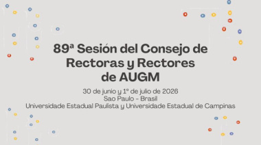 La AUGM celebrará en São Paulo la 89ª Sesión del Consejo de Rectoras y Rectores