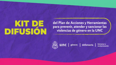La UNC ofrece material de difusión para fortalecer la prevención de las violencias de género