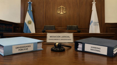Fracasó la mediación judicial entre el Gobierno y las universidades por el financiamiento
