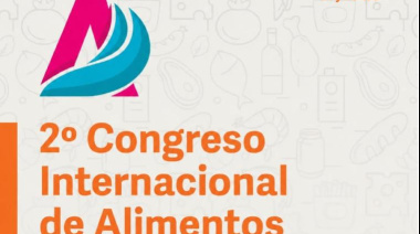 La UNLa será sede del Segundo Congreso Internacional de Alimentos